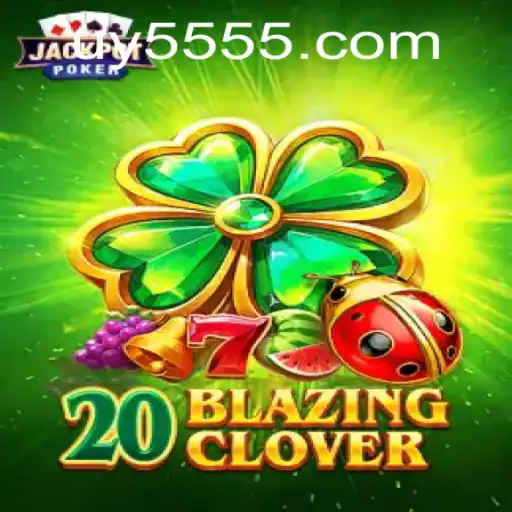 Descubra a Emoção do '20BlazingClover': Um Jogo Revolucionário